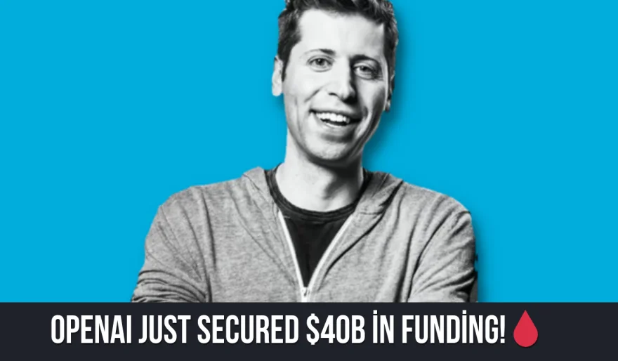 OpenAI Lands Historic $40B Funding Round — But There’s a Catch