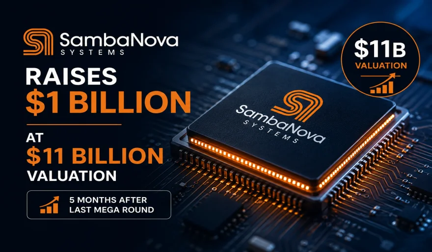 AI Chip Startup SambaNova Raises $1 Billion at an $11 Billion Valuation